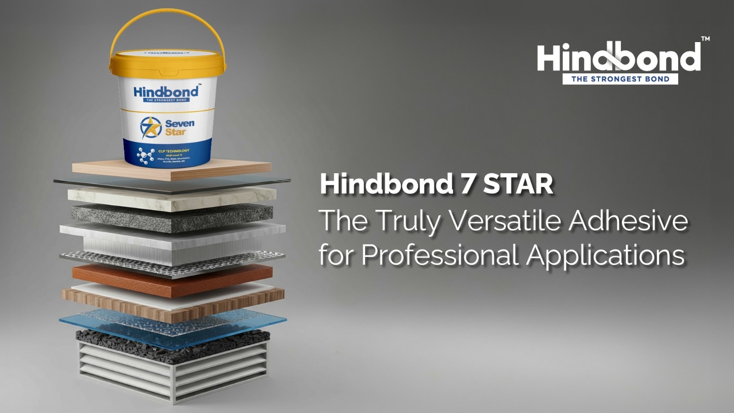 HindBond 7 STAR: The Truly Versatile Adhesive for Professional Applications