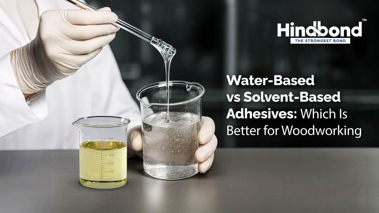 Water-Based vs Solvent-Based Adhesives: Which Is Better for Woodworking